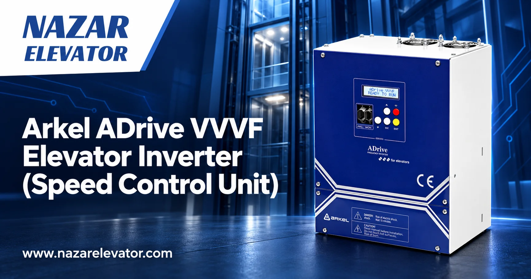 Arkel ADrive VVVF Elevator Inverter (Speed Control Unit)