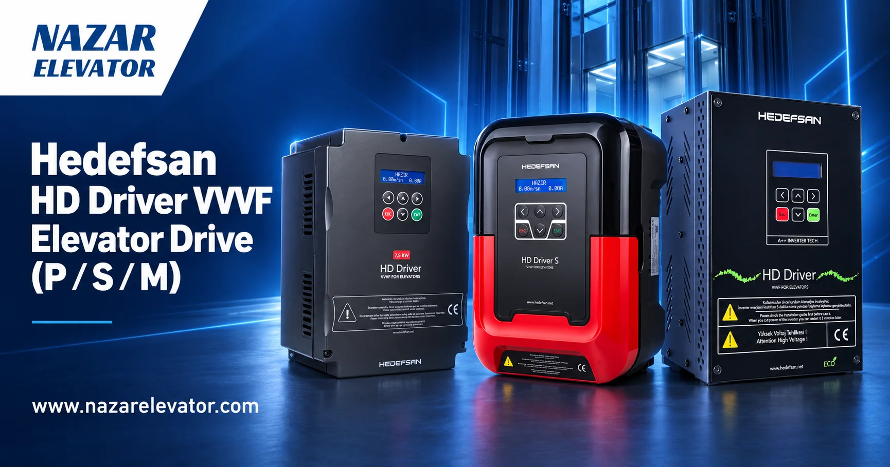 Hedefsan HD Driver VVVF Elevator Drive (P / S / M)